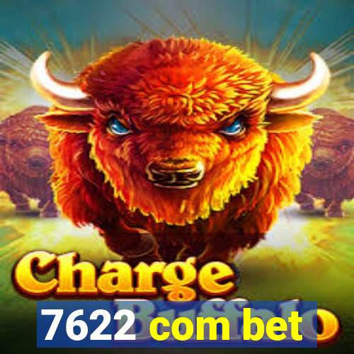 7622 com bet